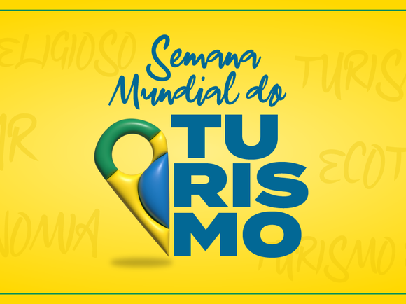 MTur realiza Semana Mundial do Turismo